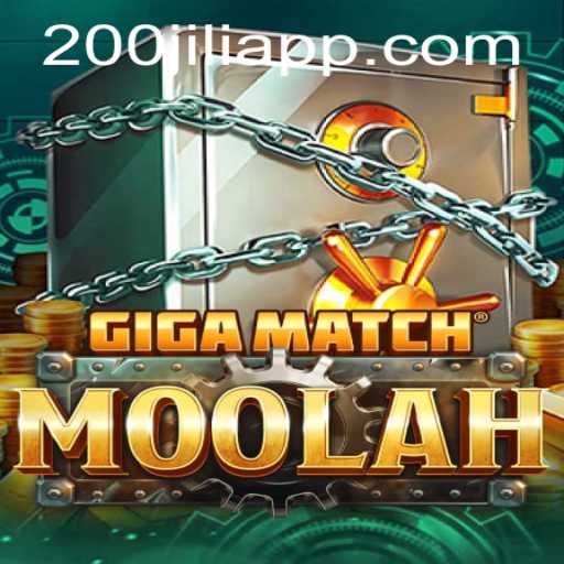 Explore the Thrilling World of GigaMatchMoolah: Dive into the Excitement of 200JILI