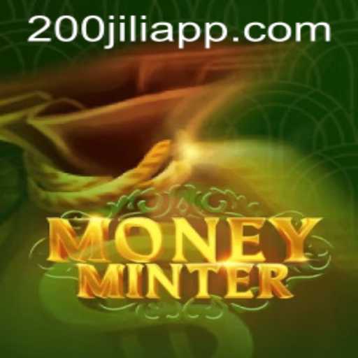Unveiling the Exciting World of MoneyMinter: A Comprehensive Guide Featuring 200JILI